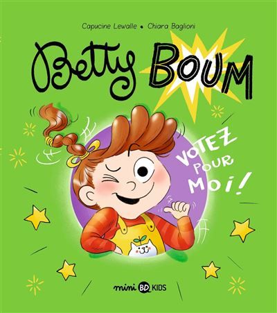 Betty Boum, Tome 02 Votez pour moi !