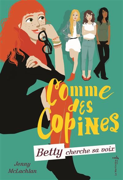 Betty cherche sa voix Comme des copines, tome 2
