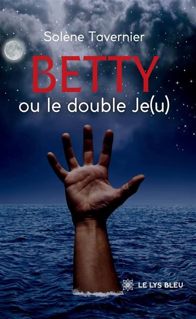 Betty ou le double Je(u)