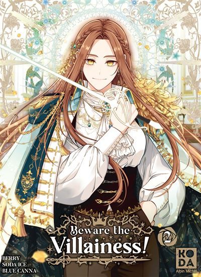 Beware the Villainess ! - tome 2