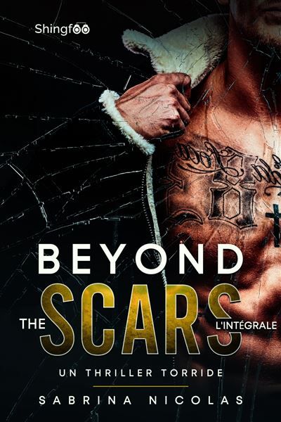 Beyond the Scars Intégrale