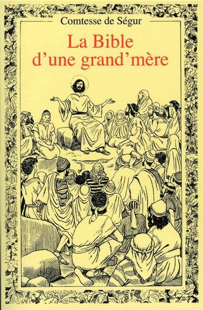 Bible d’une grand’mère