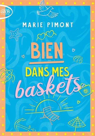 Bien dans mes baskets