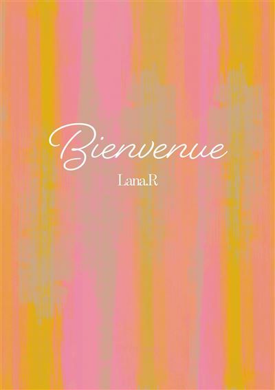 Bienvenue