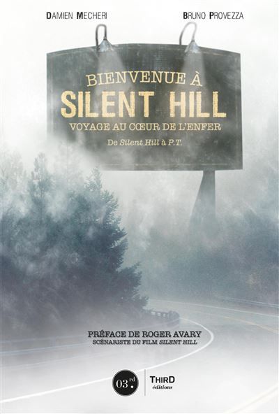 Bienvenue à Silent Hill - Édition Luxe Voyage au centre de l'enfer