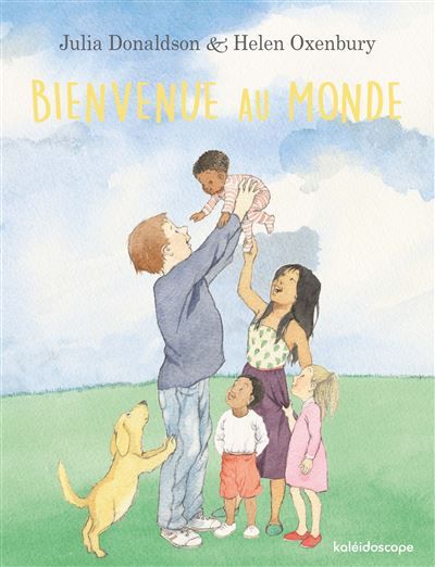 Bienvenue au monde - Helen Oxenbury