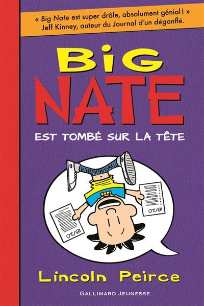 Big Nate est tombé sur la tête