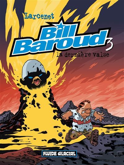 Bill Baroud - La Dernière Valse Tome 3