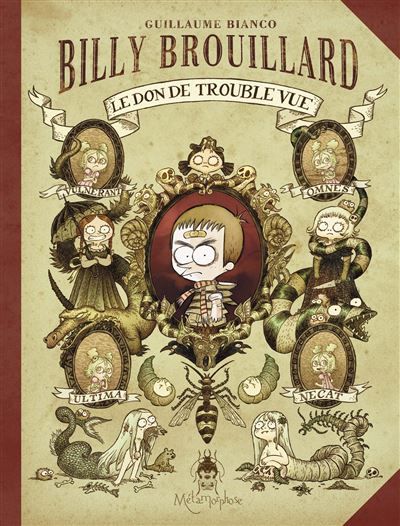 Billy Brouillard T01 - Le Don de Trouble Vue Le Don de trouble-vue