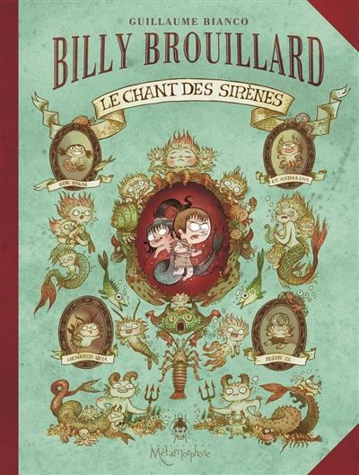 Billy Brouillard T03 - Le Chant des Sirènes Le Chant des sirènes