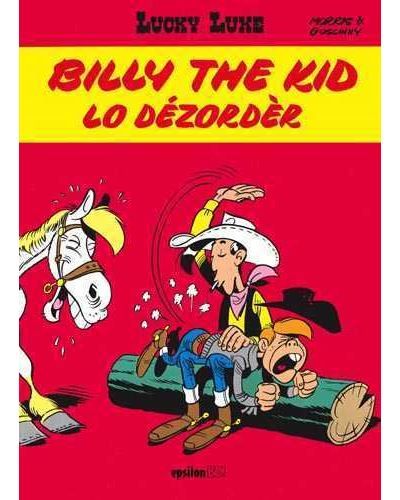 Billy the kid, Lo dézorder