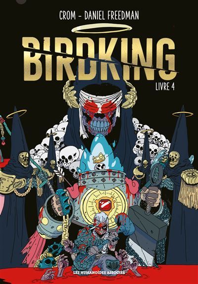 Birdking Livre 4 -  Crom