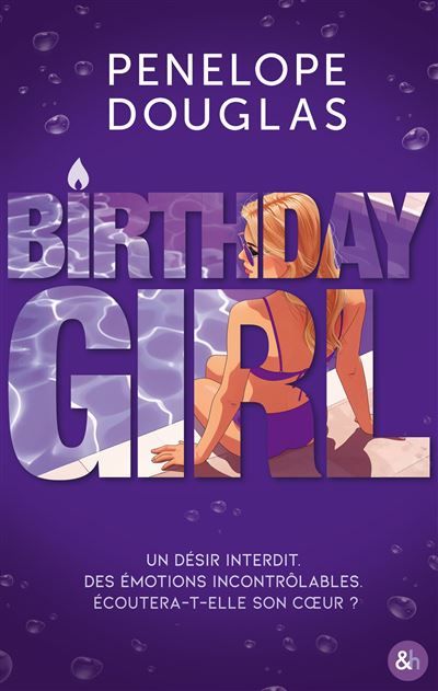 Birthday Girl Par l'autrice best-seller de dark romance