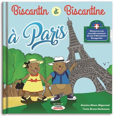 Biscantin & et Biscantine à Paris  : Tome 3
