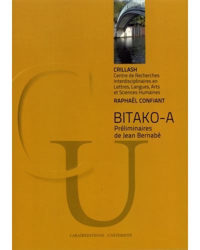 Bitako-a Préliminaires de Jean Bernabé