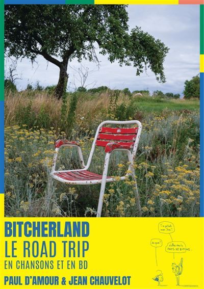 Bitcherland Bitcherland - Un road trip en chansons et en BD 2026