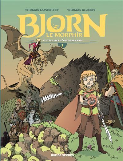 Bjorn le morphir tome 1 naissance d un morphir - Thomas Gilbert