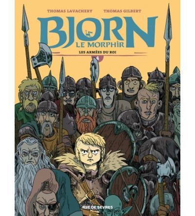 Bjorn le morphir tome 4 les armees du roi - Thomas Gilbert