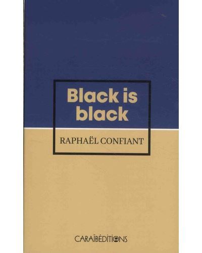 Black is black