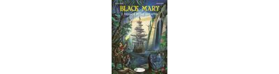 Black Mary - Tome 2 Passage to the Hereafter