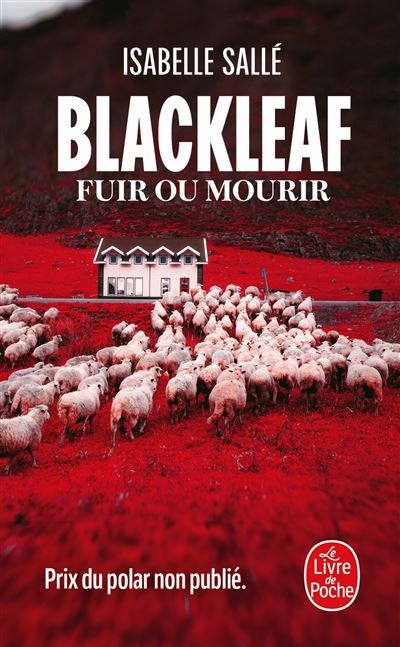 Blackleaf Fuir ou mourir