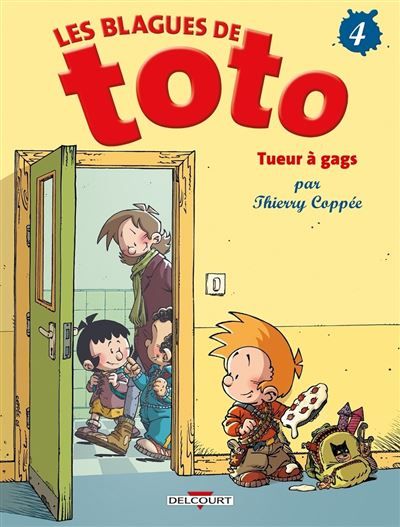 Blagues de toto t04 Tueur à gags