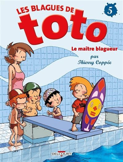 Blagues de toto t05 Le Maître blagueur