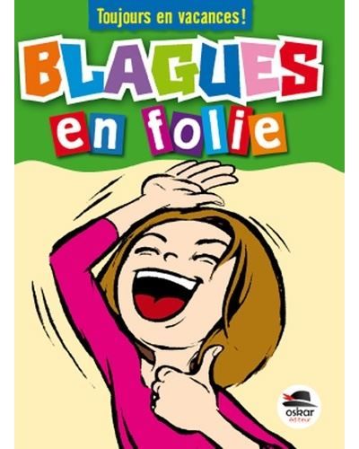 Blagues en folie