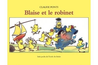 Blaise et le robinet -