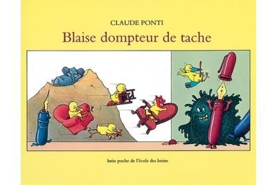 Blaise le dompteur de tache -