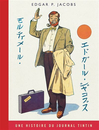 Blake & Mortimer - Tome 11 - Les 3 Formules du Professeur Sato - Tome 1