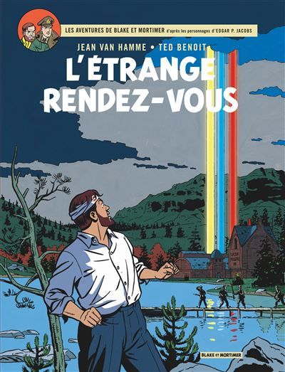 Blake & Mortimer - Tome 15 - L'Étrange rendez-vous - Ted Benoit