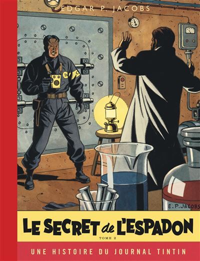 Blake & Mortimer - Tome 2 - Le Secret de l'Espadon - Tome 2