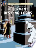 Blake & Mortimer - Tome 21 - Le serment des cinq Lords