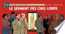 Blake et Mortimer - Tome 21 - Le serment des cinq Lords