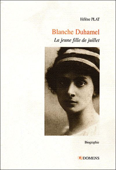 BLANCHE DUHAMEL, la jeune fille de juillet