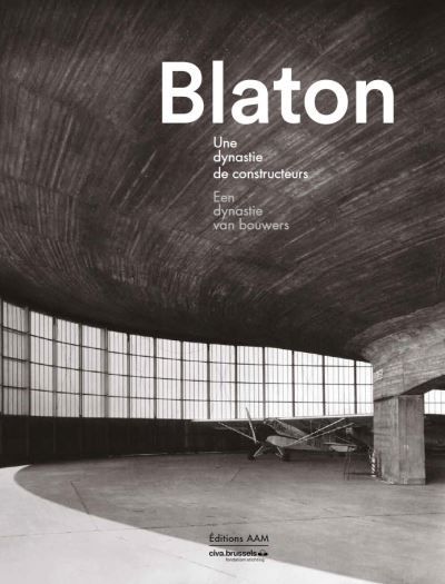 Blaton Une dynastie de bâtisseurs