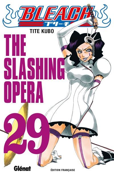 Bleach - Tome 29 The slashing opera