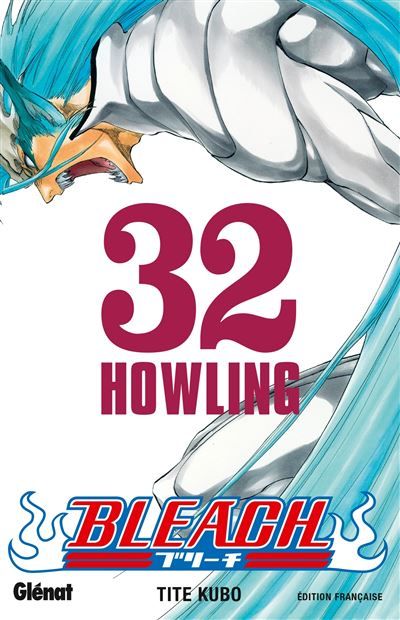 Bleach - Tome 32 Howling