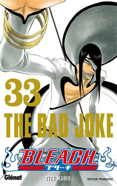 Bleach - Tome 33 The bad joke