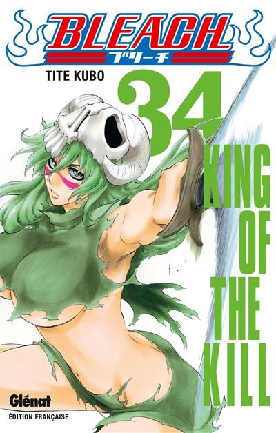 Bleach - Tome 34 King of the kill