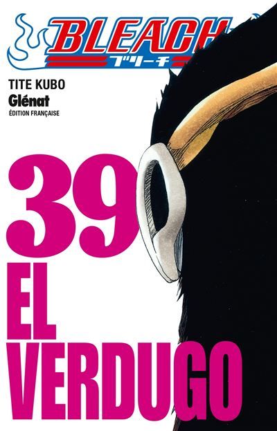 Bleach - Tome 39 El verdugo