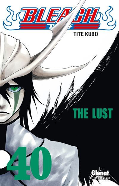 Bleach - Tome 40 The lust