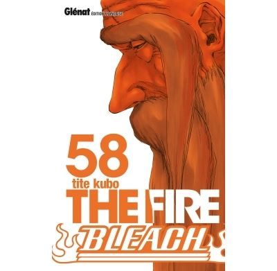 Bleach - Tome 58 The fire