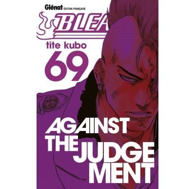 Bleach - Tome 69 Against the judgement