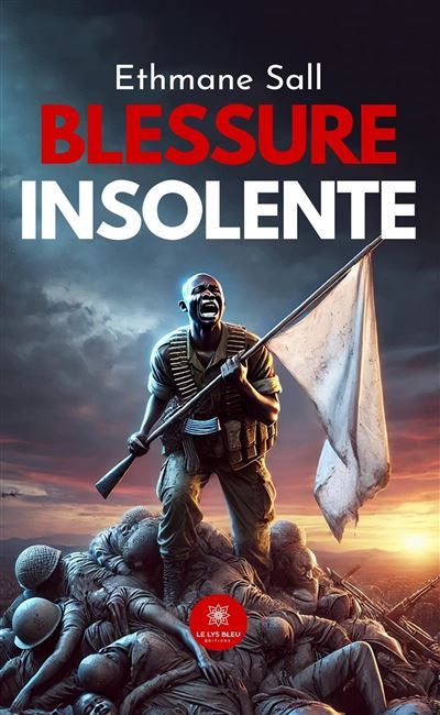 Blessure insolente