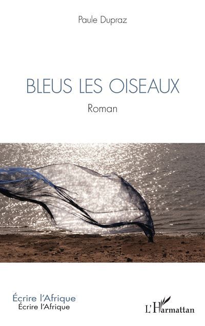 Bleus les oiseaux Roman