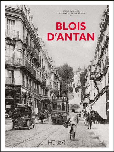 Blois d'antan - Nouvelle édition