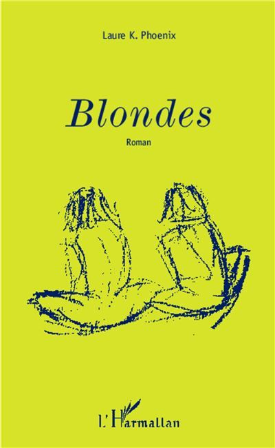 Blondes Roman