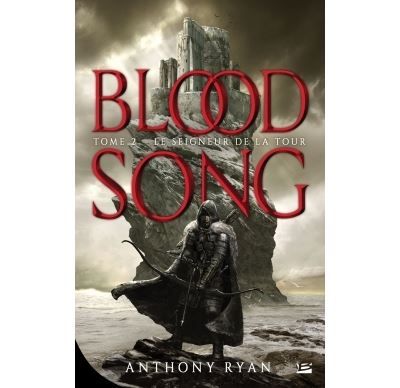 Blood Song, T2 : Le Seigneur de la tour Bloodsong T02